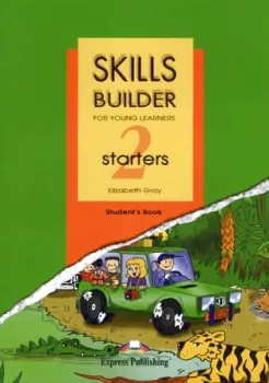 Skills Builder for Young Learners Starters 2 - Student´s Book