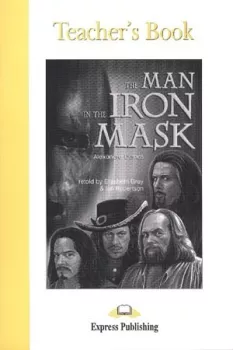 Graded Readers 5 Man in the Iron Mask - Teacher´s Book
