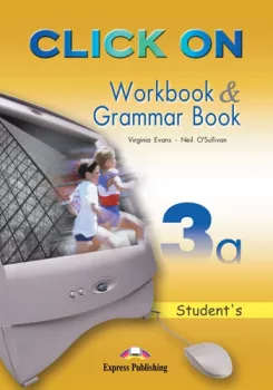 Click On 3a - Student´s Workbook & Grammar Book