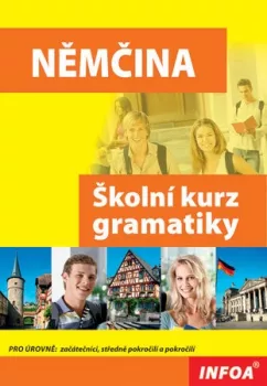 Němčina - školní kurz gramatiky 1. vydání