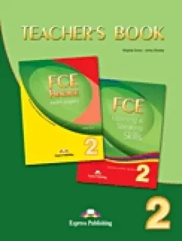 FCE Practice Exam Papers 2 Revised 2008 & Listening - Teacher´s Book (do vyprodání zásob)