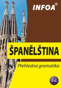 Přehledná gramatika - španělština (nové vydání)