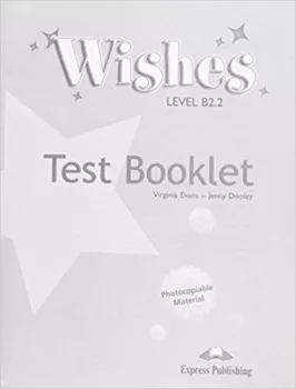 Wishes b2.2 - test booklet
