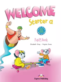Welcome Starter A - Pupil´s Book