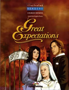 Illustrated Readers 4 Great Expectations - Reader