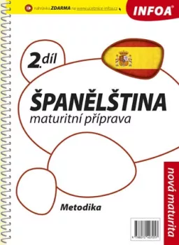 Španělština 2 maturitní příprava - metodika