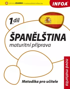 Španělština 1 maturitní příprava - metodika