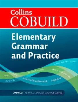 Collins COBUILD Elementary English Grammar and Practice (Reissue)