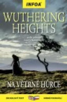  Zrcadlová četba - Wuthering Heights (Na Větrné hůrce) (VÝPRODEJ)