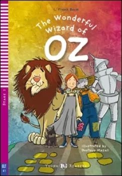 ELI - A - Young 2 - The Wonderful Wizard of Oz - readers + CD (do vyprodání zásob)
