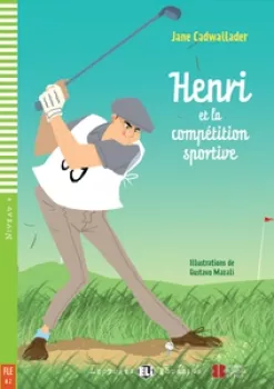 ELI - F - Poussins 4 - Henri et la compétition sportive - readers + CD