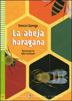 ELI - Š - Infantiles y Juveniles 4 - La abeja haragana + CD