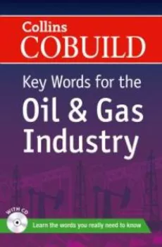 Collins COBUILD Key Words for the Oil & Gas Industry (do vyprodání zásob)