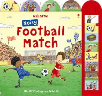 Usborne - Noise Football Match
