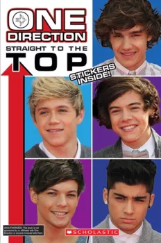 Scholastic - One Direction Straight to the TOP