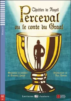 ELI - F - juniors 2 - Perceval ou le conte du Graal - readers + CD