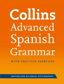 Collins Advanced Spanish Grammar with Practice Exercises (do vyprodání zásob)