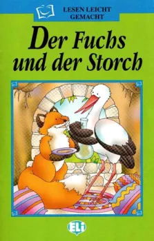 ELI - N - Lesen Leicht gemacht - Der Fuchs und der Storch + CD
