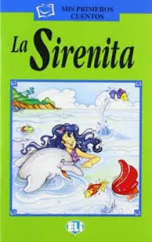 ELI - Š - Mis Primeros Cuentos - La Sirenita + CD