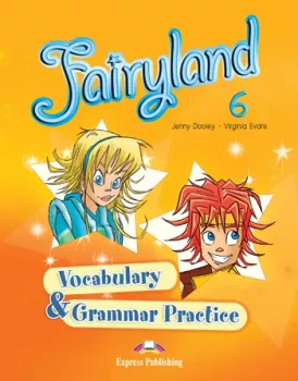 Fairyland 6 - vocabulary and grammar practice (do vyprodání zásob)