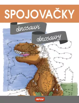 Spojovačky – Dinosauři/Dinosaury (CZ/SK vydanie)