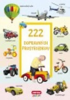  222 dopravných prostriedkov (SK vydanie) (výpredaj)