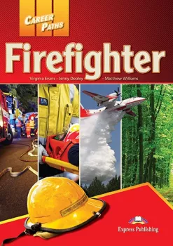 Career Paths Firefighters - SB+CD+T´s Guide & cross-platform application (do vyprodání zásob)