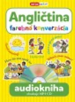  Audiokniha - Angličtina - farebná konverzácia + MP3 CD (SK vydanie) (výpredaj)
