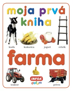 Moja prvá kniha - farma (SK vydanie)