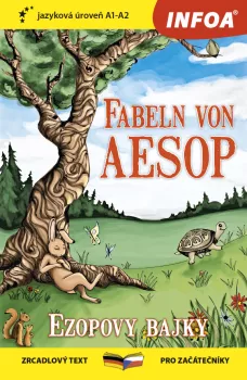 Četba pro začátečníky-N- Fabeln von Aesop (Ezopovy bajky)