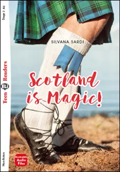 ELI - A - Teen A2 - Scotland is Magic! - readers + Downloadable Audio Files (do vyprodání zásob)
