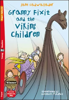 ELI - A - Young 1 (A1) - Granny Fixit and the Viking Children - readers + Downloadable Multimedia Files (do vyprodání zásob)