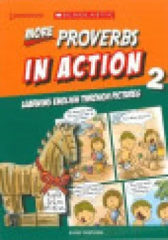  Learners - More Proverbs in Action 2 (VÝPRODEJ)