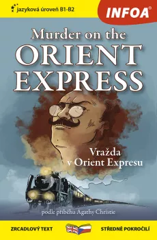 Zrcadlová četba - Murder on the Orient Express B1-B2 (Vražda v Orient Expressu)