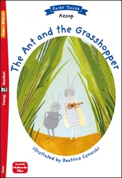 ELI - A - Young 1 (A1) - The Ant and the Grasshopper - readers + Downloadable Multimedia Files (do vyprodání zásob)