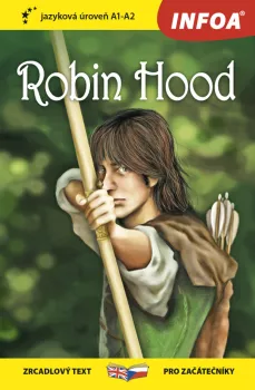  Četba pro začátečníky - Robin Hood (A1 - A2)(VÝPRODEJ)